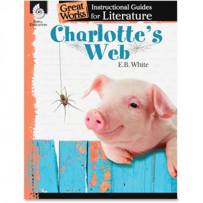 Shell Charlotte's Web: An Instructional Guide for Literature 40219