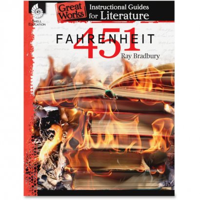 Shell Fahrenheit 451: An Instructional Guide for Literature 40301