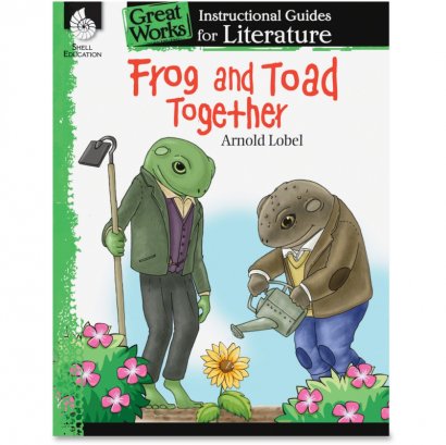 Shell Frog and Toad Together: An Instructional Guide for Literature 40001