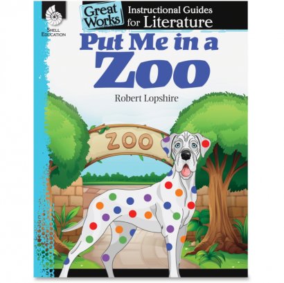 Shell Put Me in the Zoo: An Instructional Guide for Literature 40007